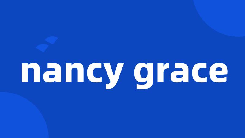 nancy grace