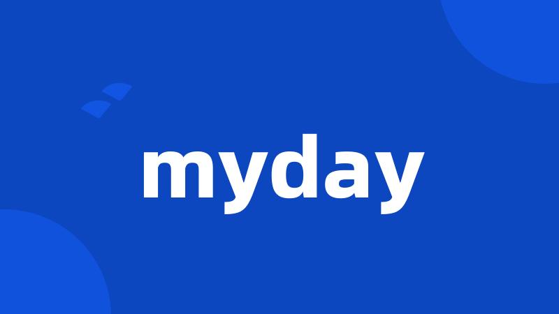 myday
