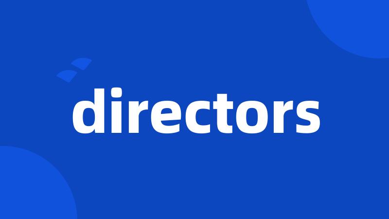 directors