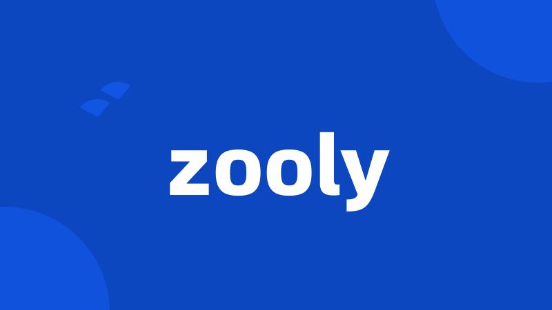 zooly
