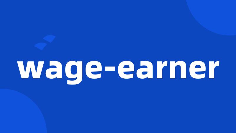 wage-earner