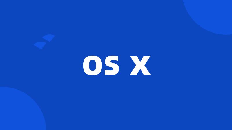 os x