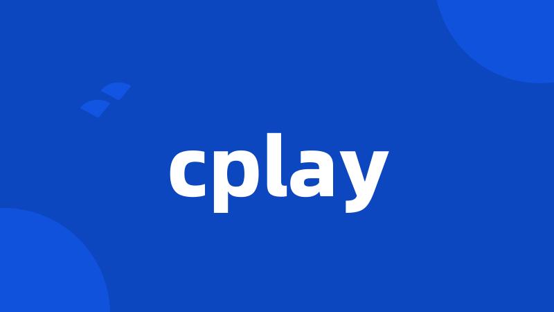 cplay