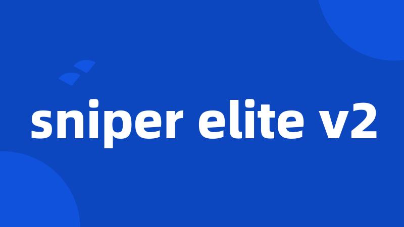 sniper elite v2