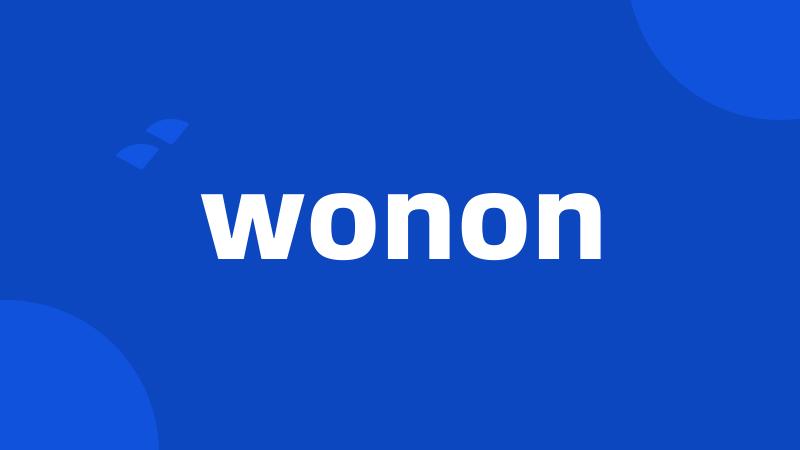 wonon