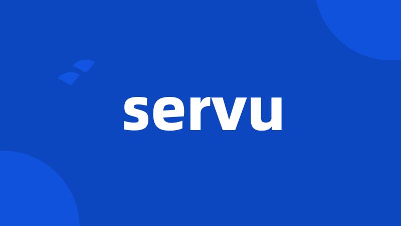 servu