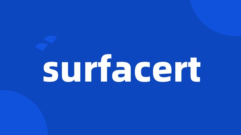 surfacert