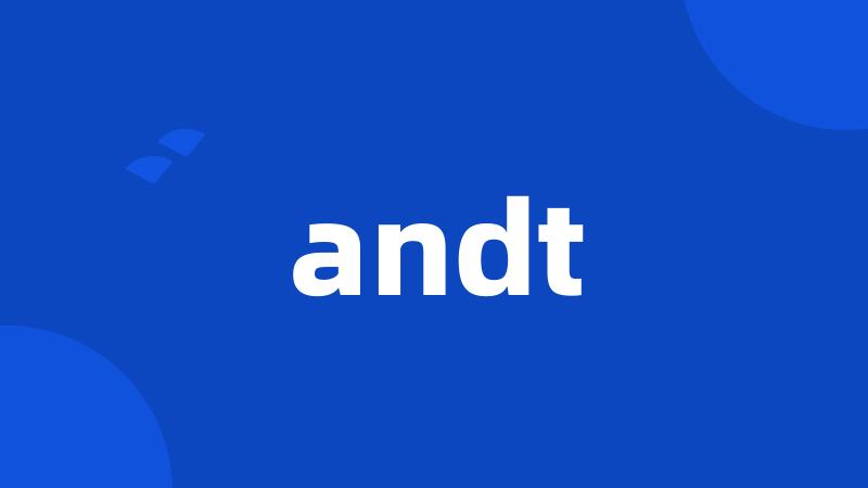 andt