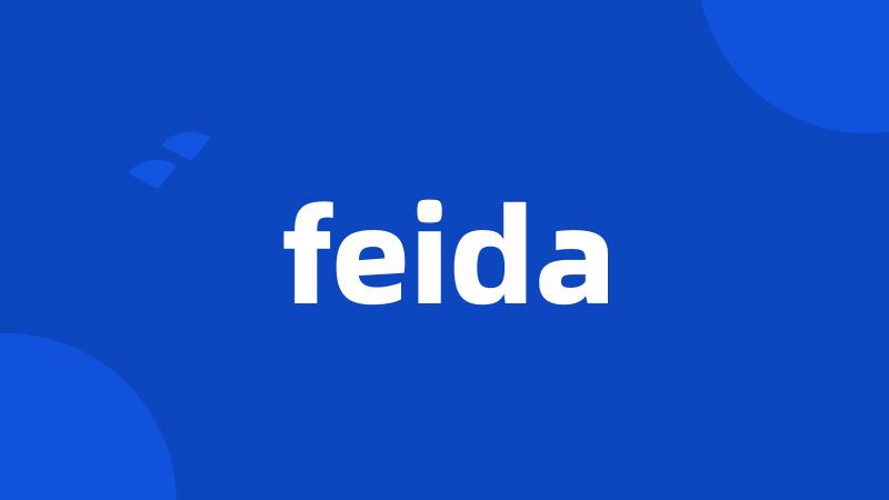 feida