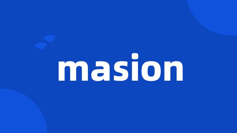 masion