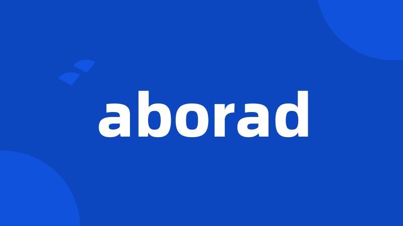 aborad