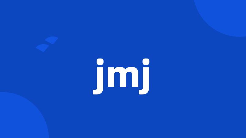 jmj
