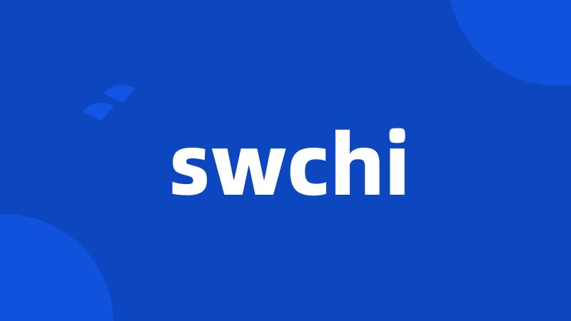 swchi