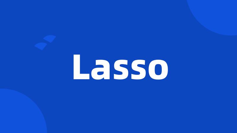 Lasso
