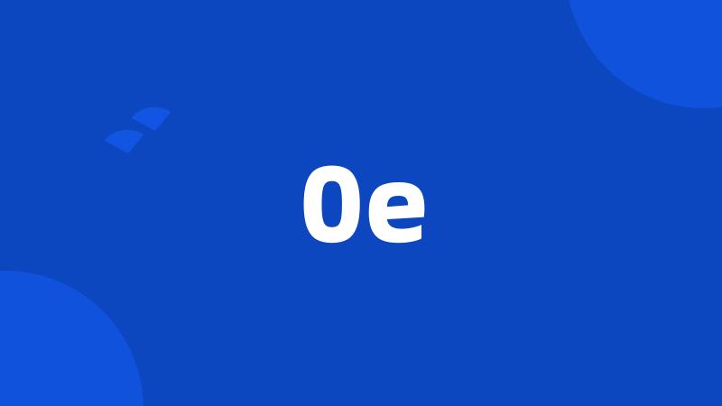 0e