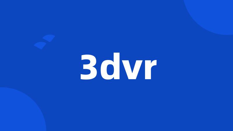 3dvr