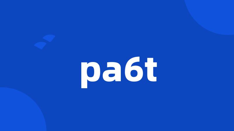 pa6t