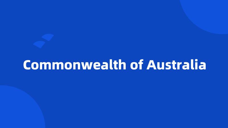 Commonwealth of Australia