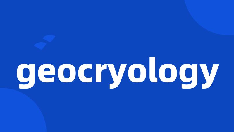 geocryology