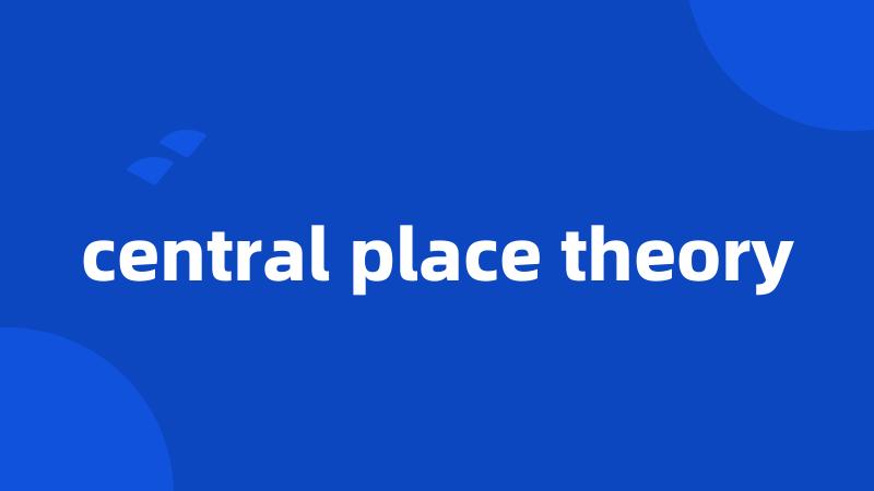 central place theory