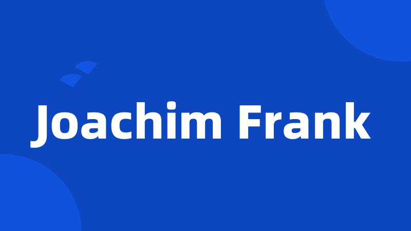 Joachim Frank