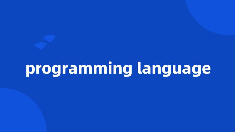 programming language
