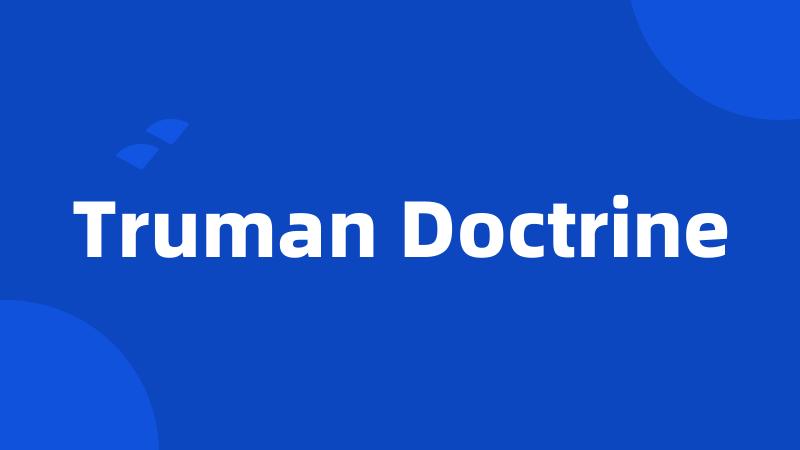 Truman Doctrine