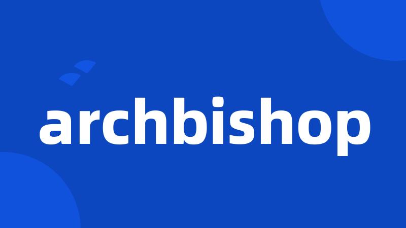archbishop