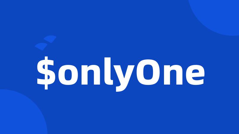 $onlyOne