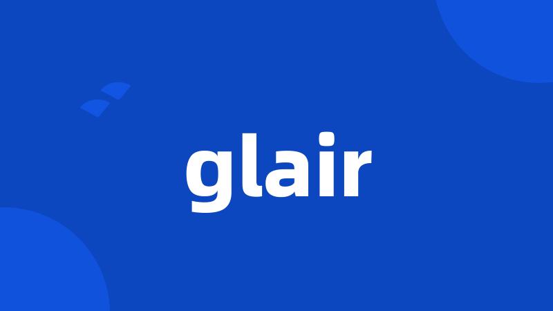 glair