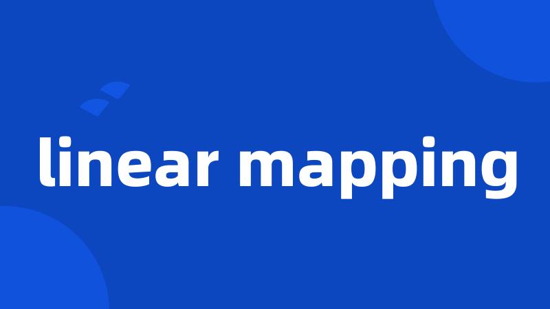 linear mapping