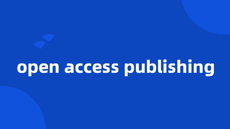 open access publishing