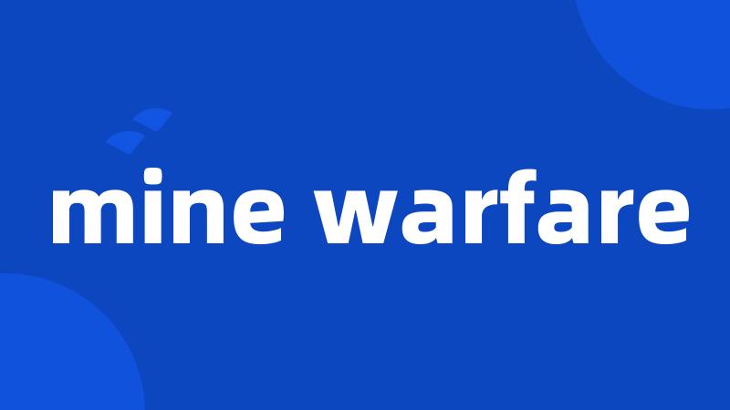 mine warfare