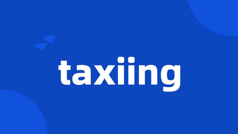taxiing