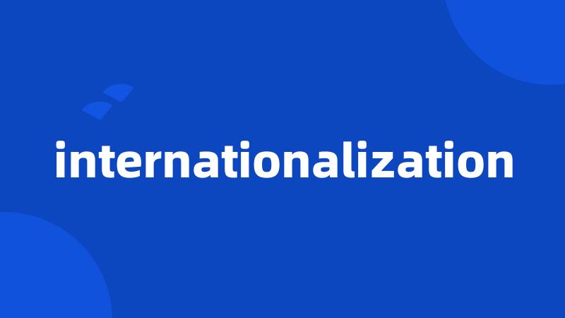 internationalization