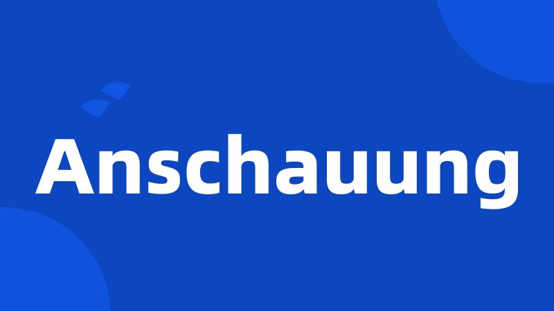 Anschauung