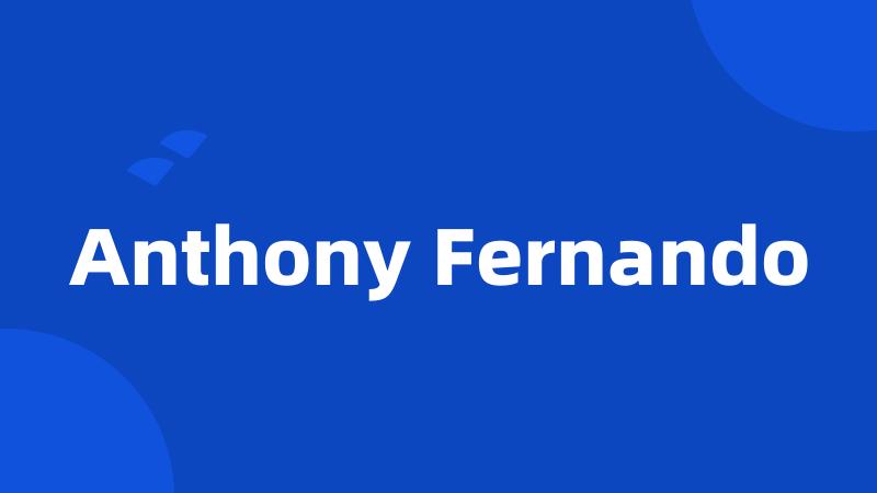 Anthony Fernando