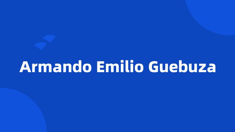 Armando Emilio Guebuza