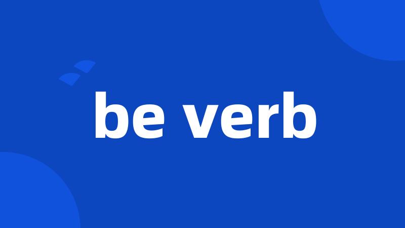 be verb
