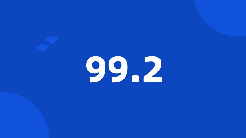99.2