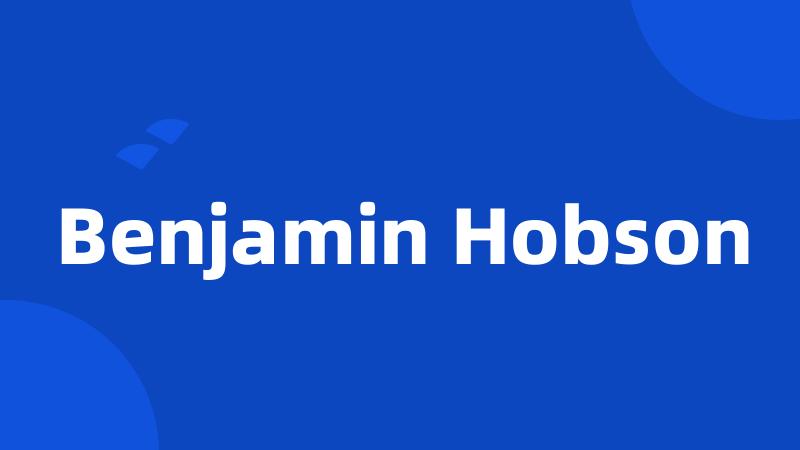 Benjamin Hobson