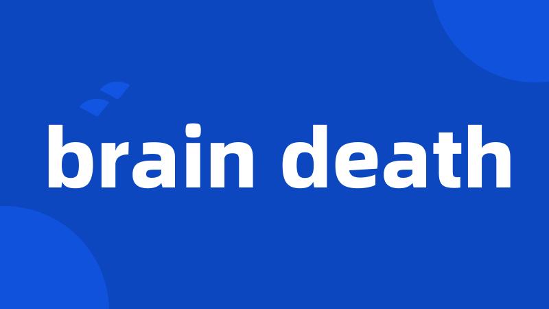brain death