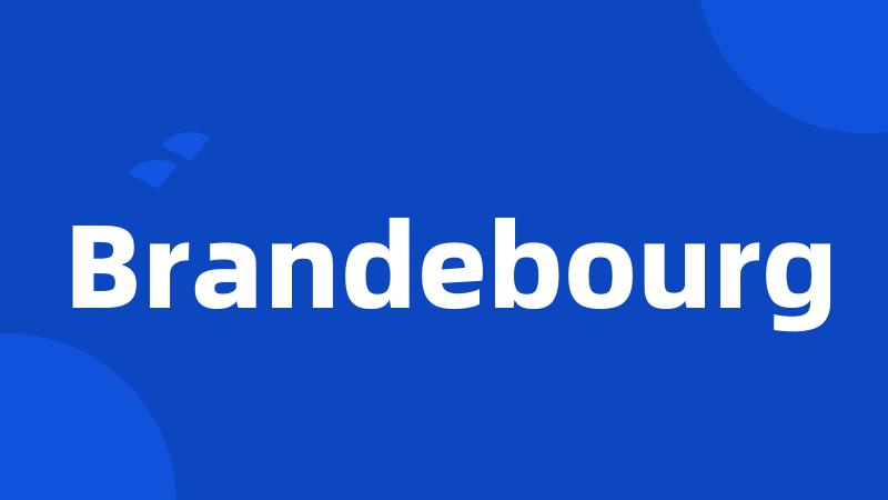 Brandebourg