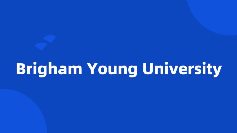 Brigham Young University