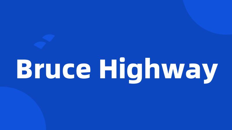 Bruce Highway