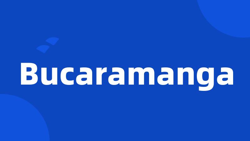 Bucaramanga
