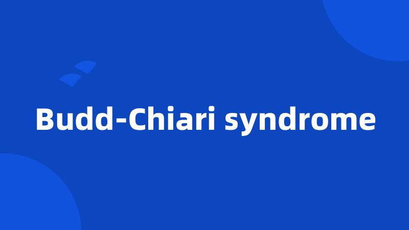 Budd-Chiari syndrome