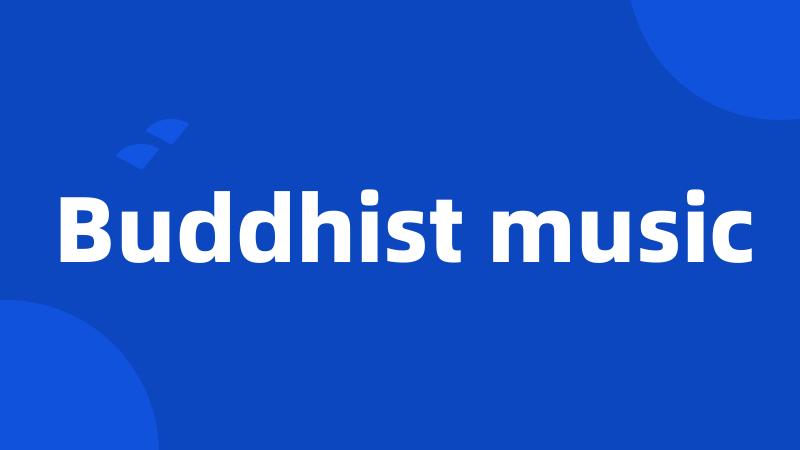 Buddhist music