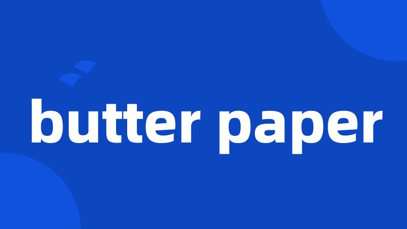 butter paper