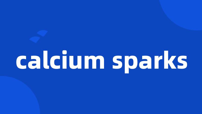 calcium sparks